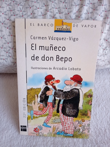 El Muñeco De Don Bepo - Carmen Vázquez-vigo