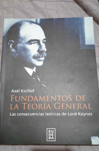 Fundamentos De La Teoría General - Kicillof - Eudeba