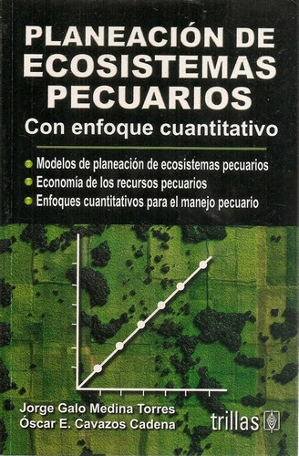 Planeacion Ecosistemas Pecuarios: Enfoque Cuantitativo