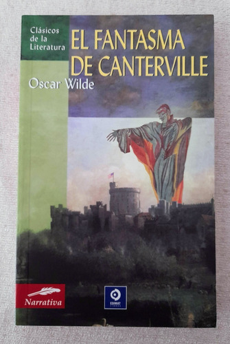 El Fantasma De Canterville - Oscar Wilde - Clásicos Edimat