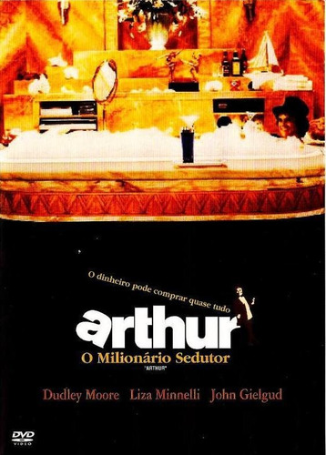Arthur - O Milionário Sedutor - Dvd - Dudley Moore