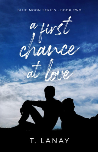 Libro En Inglés: A First Chance At Love: A Paranormal Lgbt R