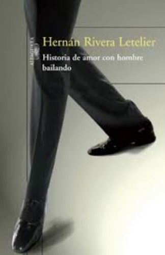 Historia De Amor Con Hombre Bailando.