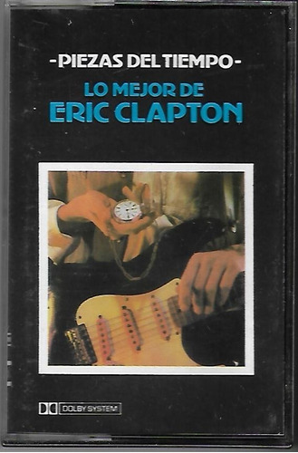 Eric Clapton Piezas Del Tiempo Lo Mejor De Cassette