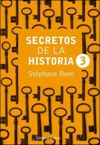 Secretos De La Historia 3-bern, Stephane-el Ateneo