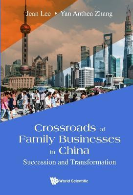 Libro Crossroads Of Family Businesses In China: Successio...