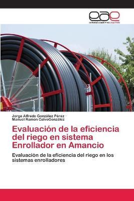 Libro Evaluacion De La Eficiencia Del Riego En Sistema En...