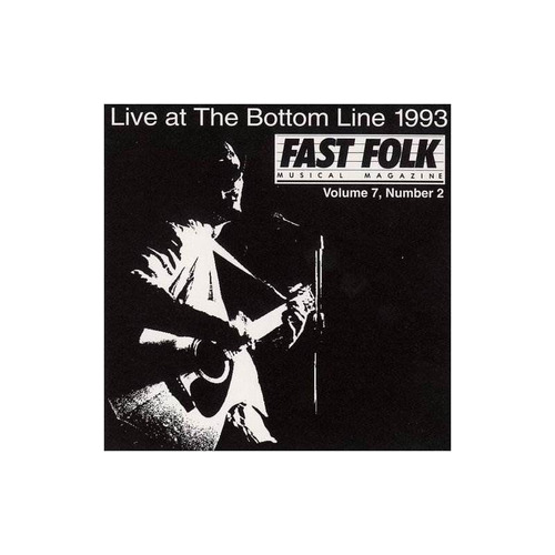 Fast Folk Musical Magazine 2 Live At 7/various Fast Folk Mus