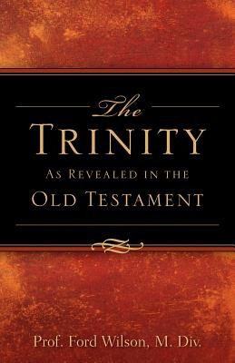 Libro The Trinity As Revealed In The Old Testament - Wils...