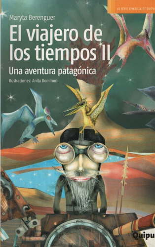 El Viajero De Los Tiempos Ii