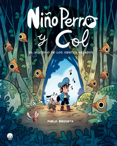 Niãâo Perro: El Misterio De Los Vientos Helados, De Broseta, Pablo., Vol. 1. Editorial La Esfera Azul, Tapa Dura En Español