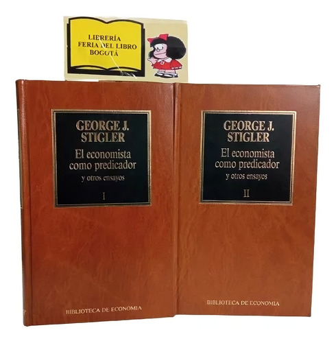 El Economista Como Predicador - George  Stigler - 2 Tomos 