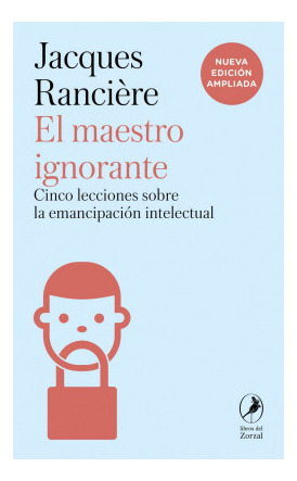 Libro El Maestro Ignorante. Cinco Lecciones Sobre La Emancip