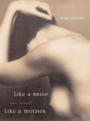 Libro Like A Bride And Like A Mother - Nissã¡n, Rosa