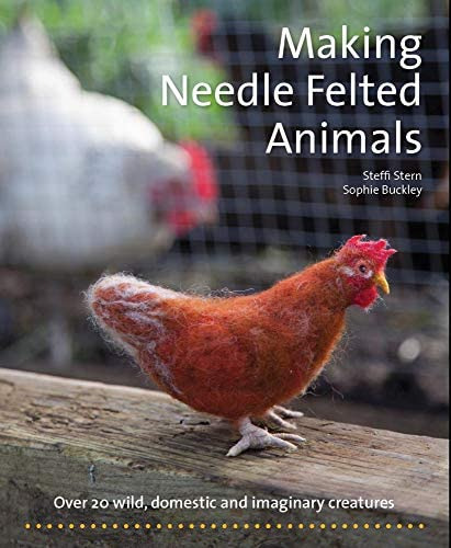 Libro: Making Needle-felted Animals: Over 20 Wild, Domestic