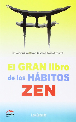 Gran Libro De Los Habitos Zen,el - Babauta, Leo