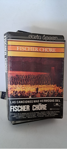 Cassette Las Canciones Más Hermosas Del Fischer Chore