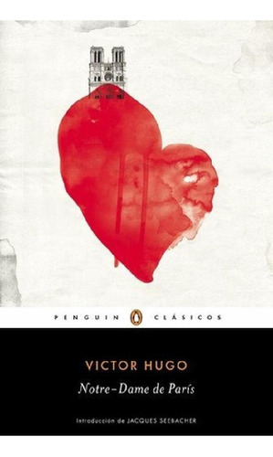 Libro - Notre-dame De París - Hugo, Victor