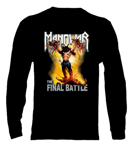 Polera Manga Larga Manowar - Ver 09 - The Final Battle