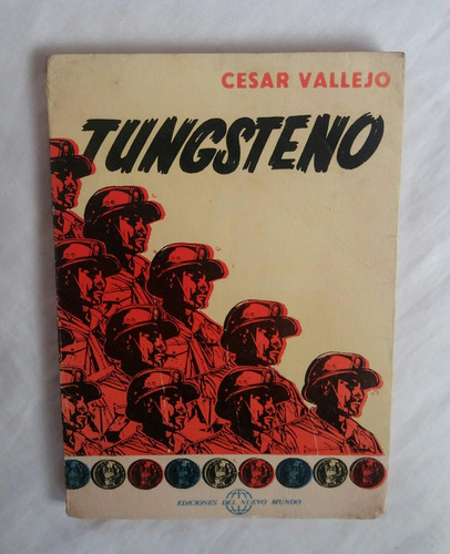Tungsteno Cesar Vallejo Libro Original 1982