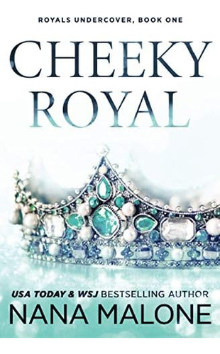 Libro:  Cheeky Royal (winston Isles Royals)