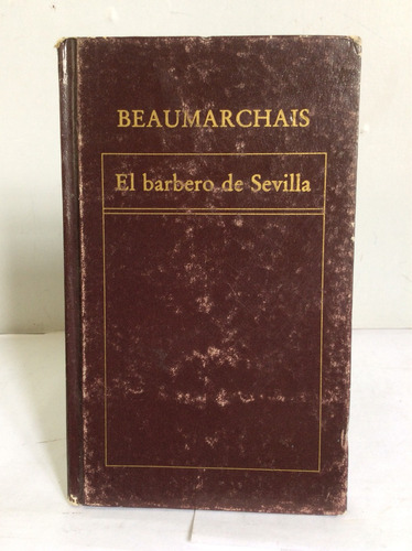El Barbero De Sevilla De Beaumarchais