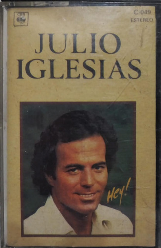 Julio Iglesias  Hey! Cassete Argentina 1980