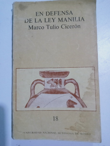 Libro En Defensa De La Ley Manila / Marco Tulio Cicerón 