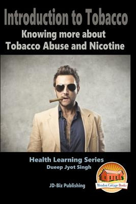 Libro Introduction To Tobacco - Knowing More About Tobacc...