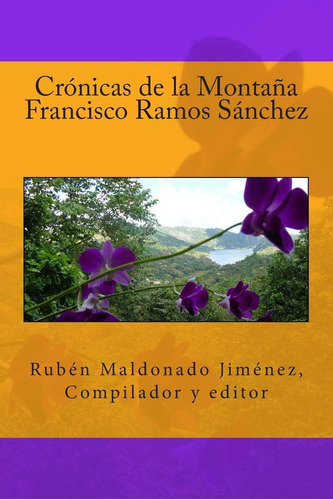 Libro: Crónica De La Montaña (edición Española)