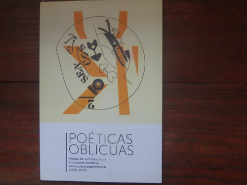 Poeticas Oblicuas 1956 2016 - Fundacion Osde