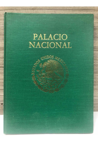Libro Palacio Nacional 1986 Mexico