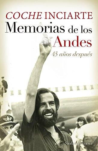 Memorias De Los Andes - Inciarte Jose Luis Coche