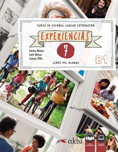 Experiencias 7. B1. Libro Del Alumno, De Alonso Arija, Encina. Editorial Edelsa Grupo Didascalia, Tapa Blanda En Español
