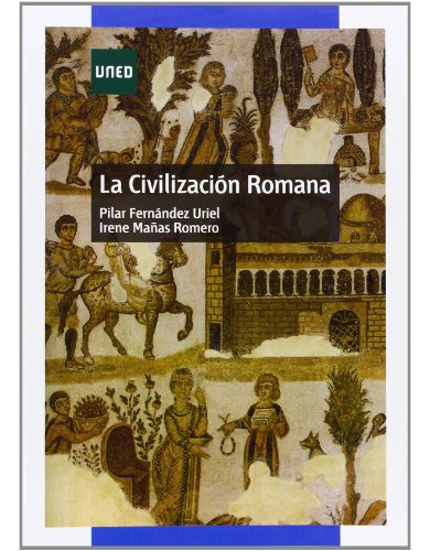 Libro La Civilizacion Romana De Fernandez Uriel Pil