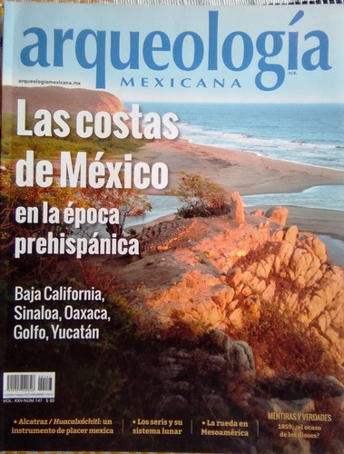 Revista Arqueología Mexicana Núm 147, 2017, Editorial Raíces