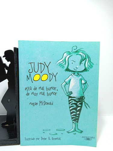 Judy Moody Está De Mal Humor De Muy Mal Humor - Megan Macdon