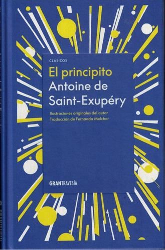 Principito, El - Antoine De Saint-exupery