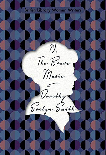 Libro O The Brave Music De Evelyn Smith Dorothy  British Lib