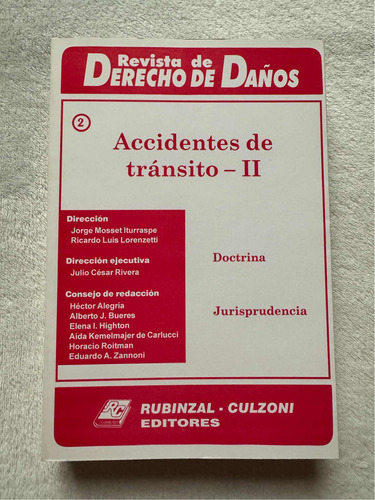 Accidentes De Tránsito 2. Revista De Derecho De Daños. Rc Ed