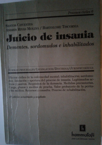 Juicio De Insania  Dementes, Sordomudos E Inhabilitados