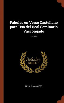 Libro Fabulas En Verso Castellano Para Uso Del Real Semin...