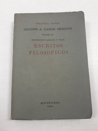 Escritos Filosoficos Vazquez Y Vega Prudencio 