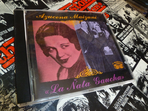 Azucena Maizani - La Ñata Gaucha -cd Excelente - 367