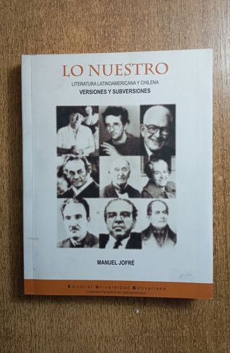 Lo Nuestro (literatura Latinoamericana Y Chilena) / M. Jofré