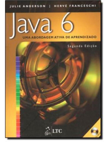 Java 6 - Uma Abordagem Ativa De Aprendizado