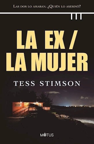 La Ex / La Mujer - Motus - Hon Libros