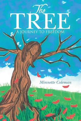 Libro The Tree: A Journey To Freedom - Coleman, Minnette