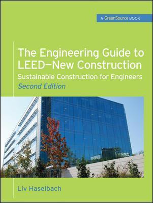 Libro The Engineering Guide To Leed-new Construction: Sus...