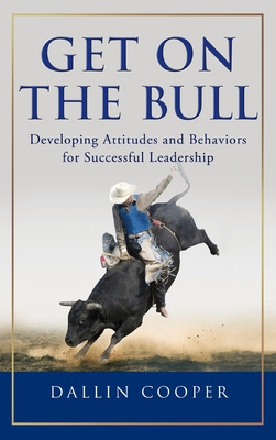 Libro Get On The Bull: Developing Attitudes And Behaviors...